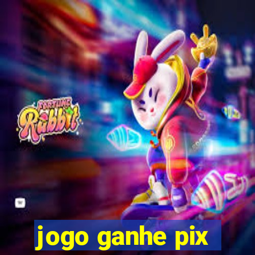 jogo ganhe pix